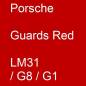 Preview: Porsche, Guards Red, LM31 / G8 / G1.